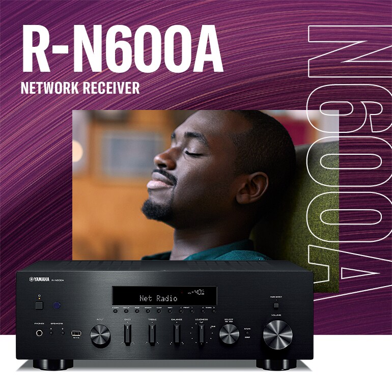 アンプ YAMAHA R-N600A R-N600A - Overview - HiFi Components - Products - Home Audio