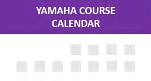Yamaha Course Calendar 2024